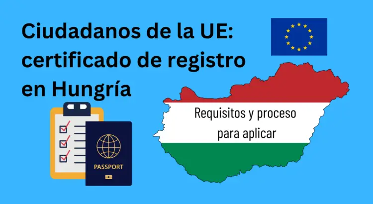 Cómo tramitar el certificado de registro en Hungría