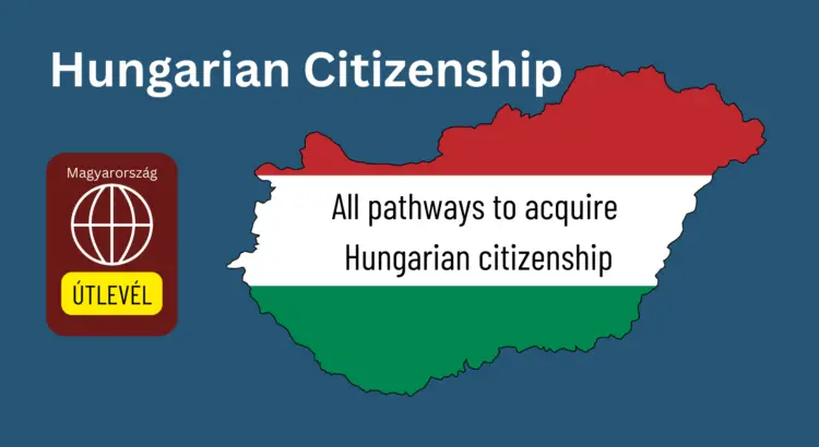 The three ways to get Hungarian citizenship, by ancestry, by marriage or after living 8 years in Hungary and speaking the language.