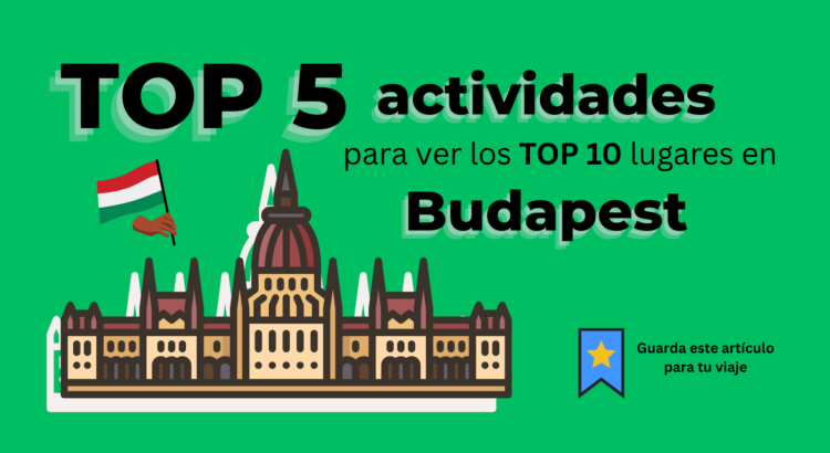 10 mejores lugares que hay que ver en Budapest